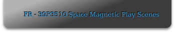 FR - 39P3510 Space Magnetic Play Scenes